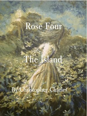 cover image of Rose Four the Island